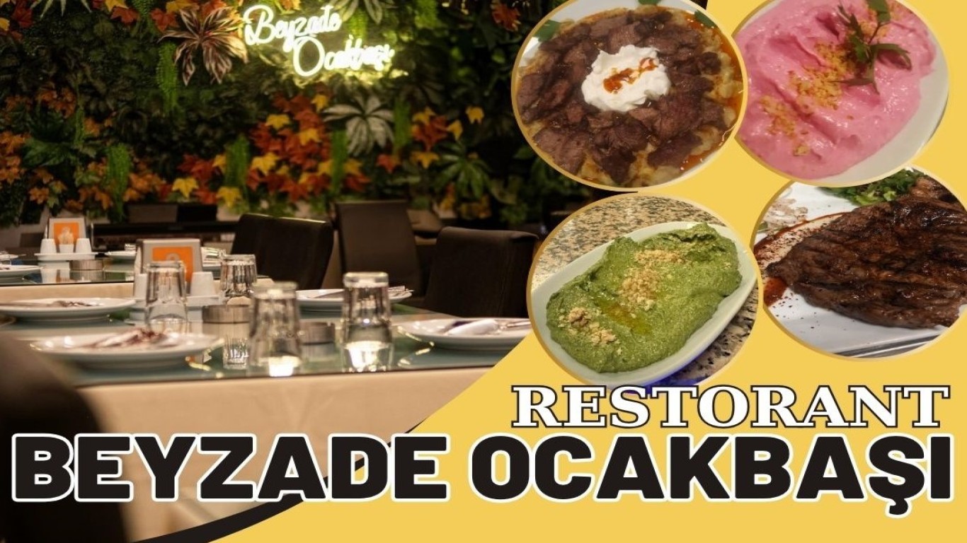 ÇİNE'DE BEYZADE OCAKBAŞI LEZZET VE KALİTENİN ADRESİ