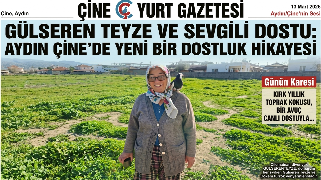 Çine’nin Kanatlı Dostu: Gülseren Teyze