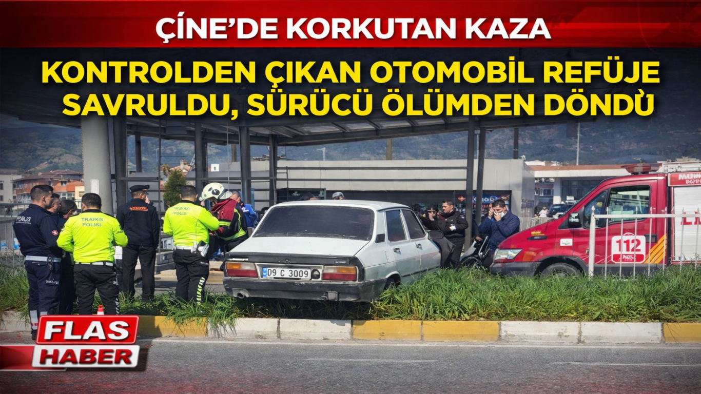 Çine’de Korkutan Kaza: Kontrolden Çıkan Otomobil Refüje Savruldu