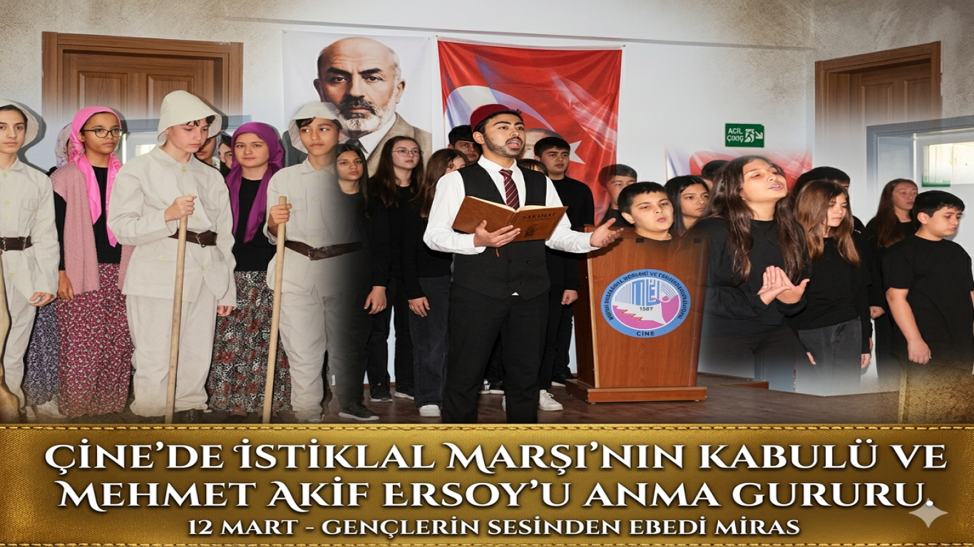 Çine’de İstiklal Marşı’nın Kabulü ve Mehmet Akif Ersoy’u Anma Gururu