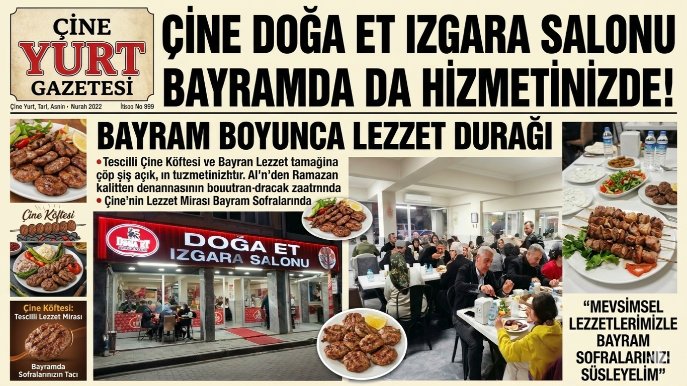 Çine Doğa Et Izgara Salonu Bayramda Lezzet Duragı Olmaya Devam Ediyor