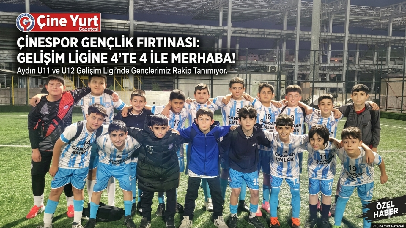 Çinespor Gençlik Fırtınası: Gelişim Ligine 4’te 4 İle Merhaba!