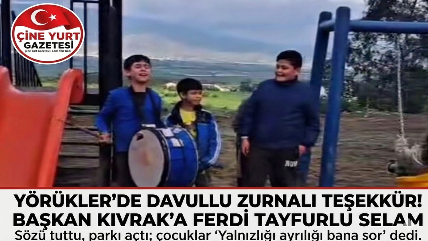 Çine’de Park Sözü Tutuldu: Yörükler Mahallesi’nde Çocuklardan Ferdi Tayfurlu Teşekkür