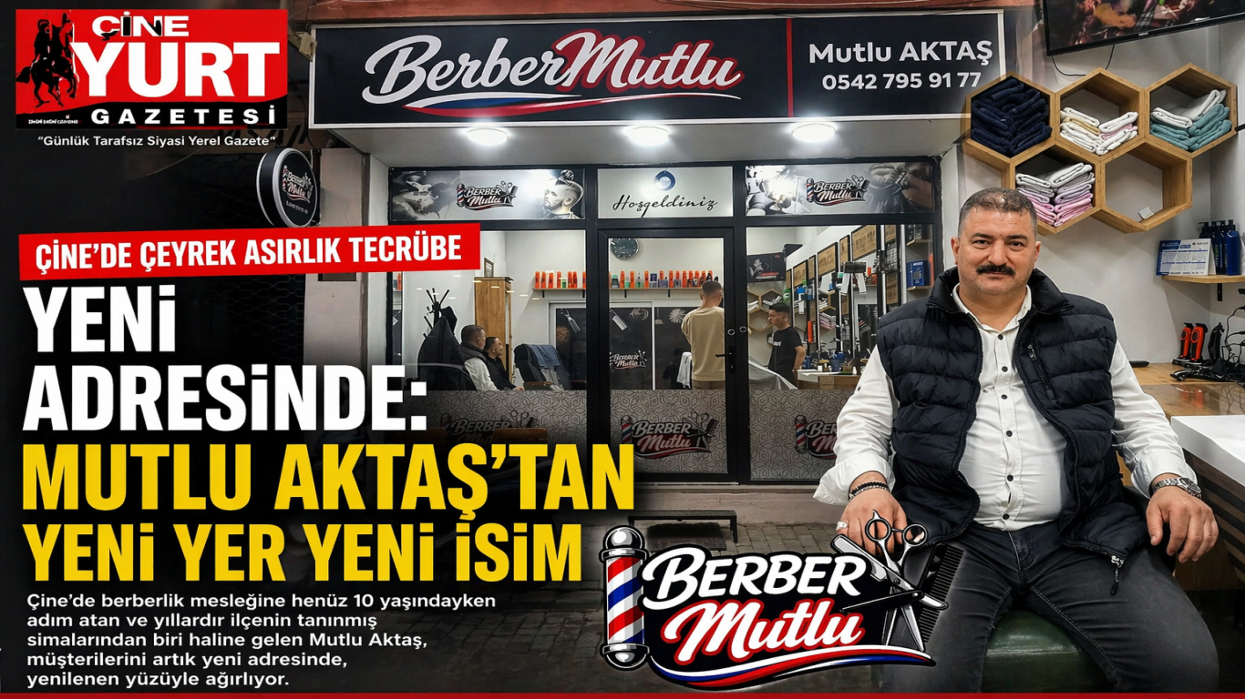 Çine'de Çeyrek Asırlık Tecrübe Yeni Adresinde: Mutlu Aktaş’tan Yeni Yer Yeni İsim