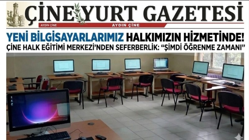 Çine’de Teknoloji Hamlesi: Halk Eğitimi Merkezi Yeni Bilgisayarlarıyla Kursiyerlerini Bekliyor!