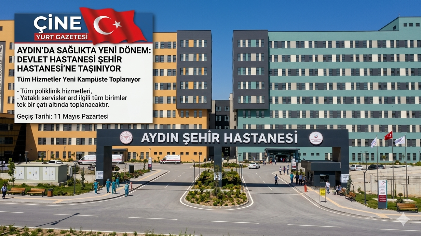 Aydın’da Sağlıkta Yeni Dönem: Devlet Hastanesi Şehir Hastanesi’ne Taşınıyor