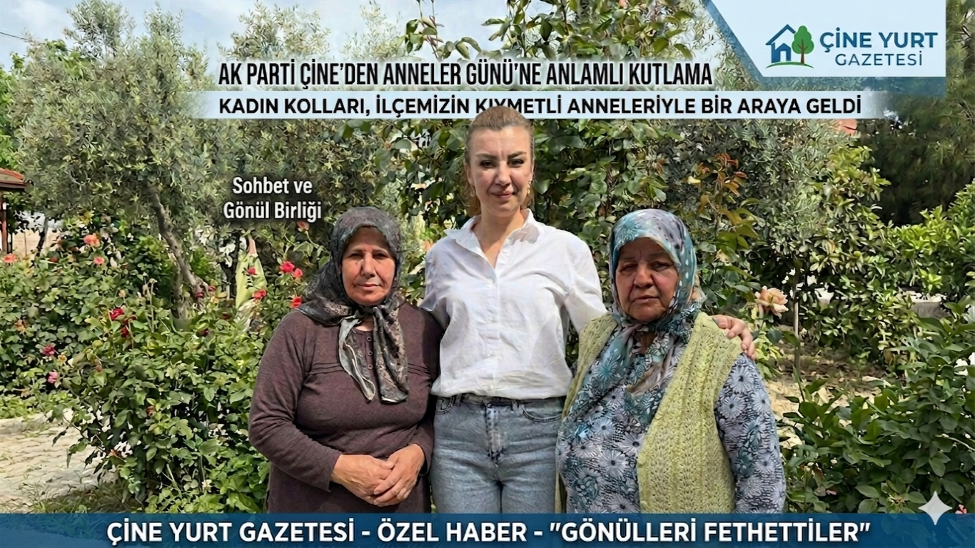 AK Parti Çine'den Anneler Günü'ne Özel Anlamlı Ziyaretler: Şehit Annelerimiz Başta Olmak Üzere Tüm Annelerimizin Günü Kutlu Olsun