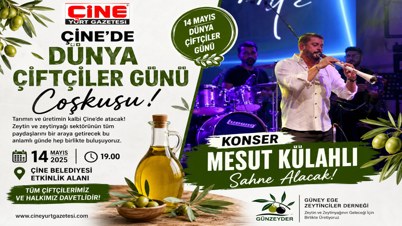 Çine’de Dünya Çiftçiler Günü Coşkusu: Mesut Külahlı Sahne Alacak!