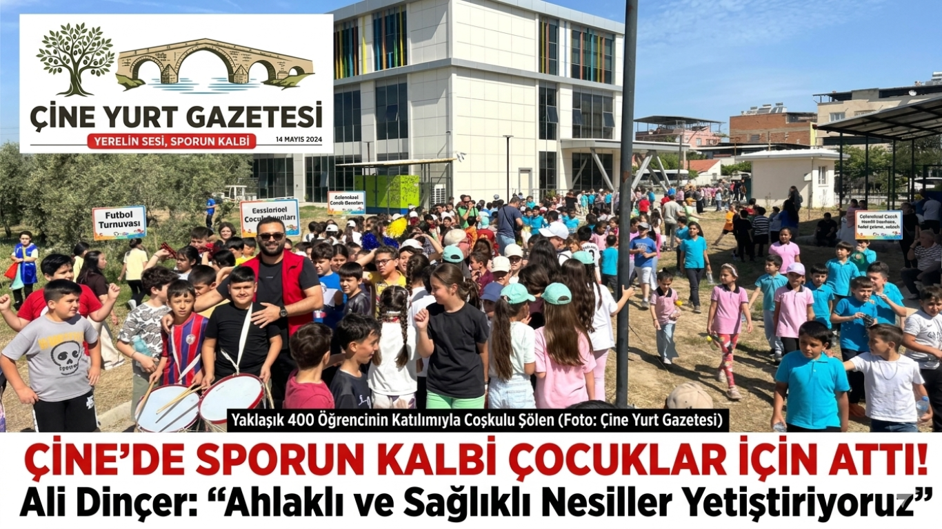 Çine’de Sporun Kalbi Çocuklar İçin Attı: 400 Öğrenci Sahaya İndi!