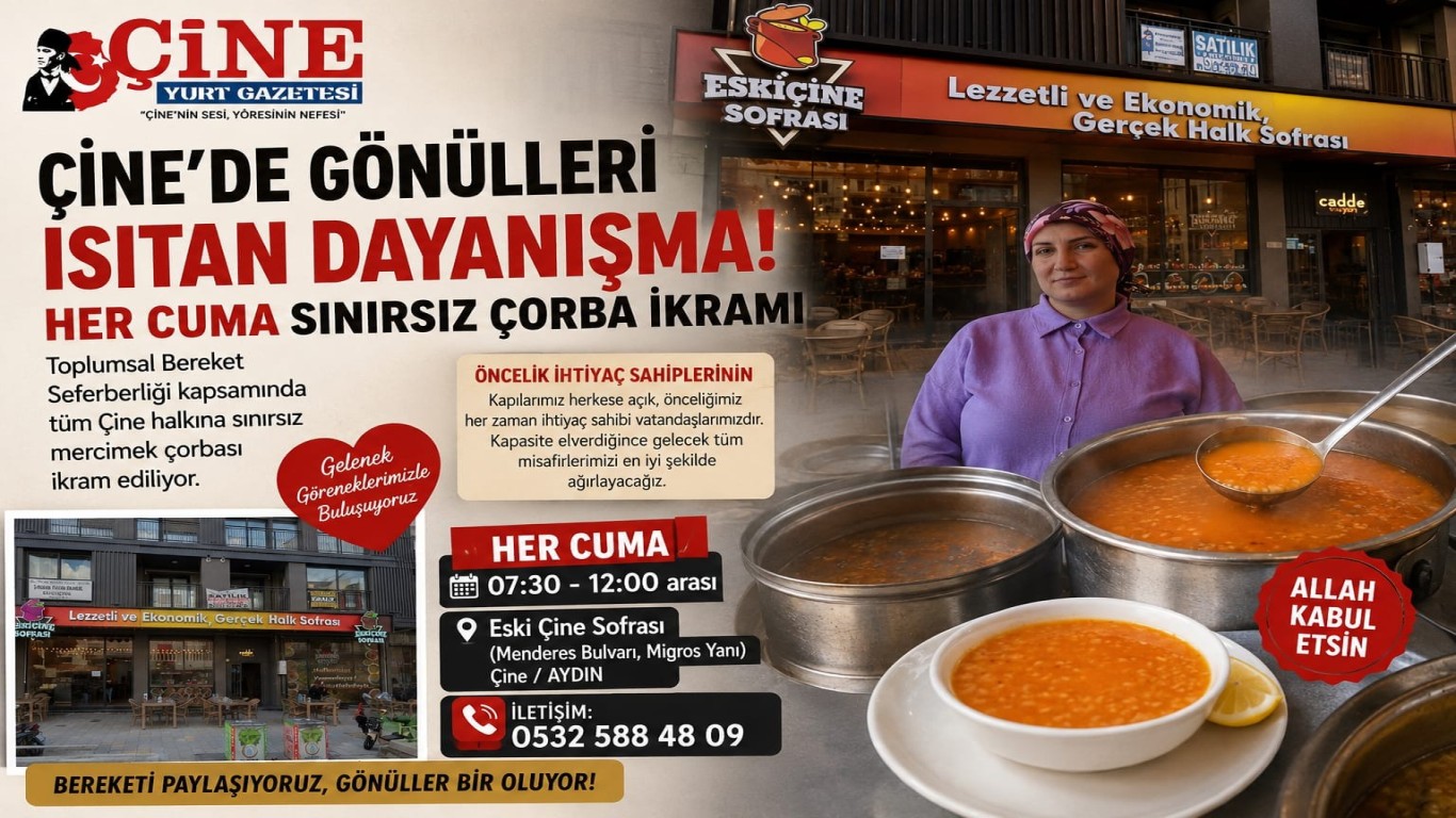 Çine’de Gönülleri Isıtan Dayanışma: Her Cuma Sınırsız Çorba İkramı