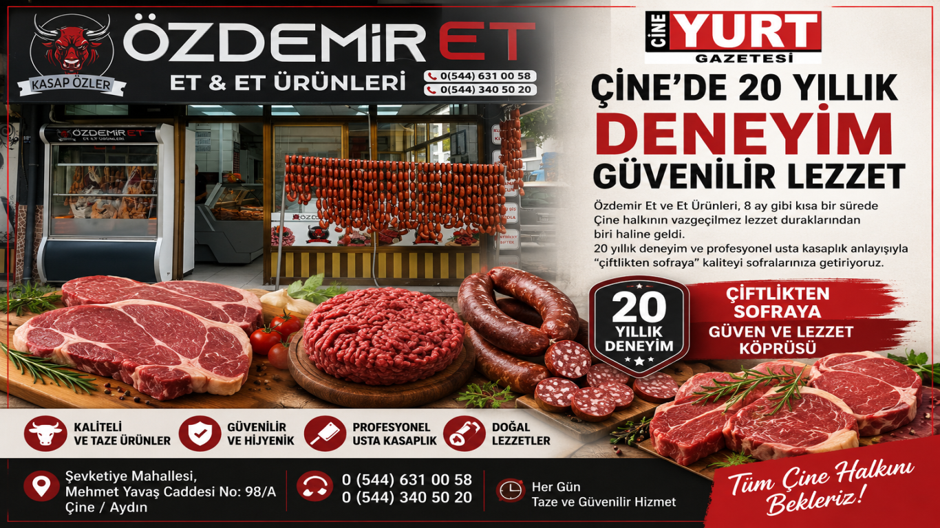 Çine'de 20 Yıllık Deneyim Güvenilir Lezzet