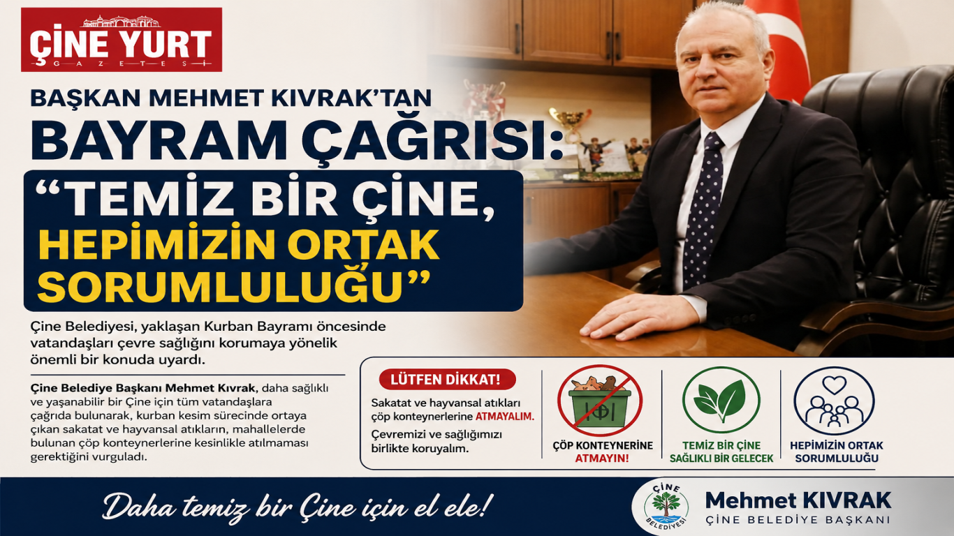 Çine’de Kurban Bayramı İçin Önemli Hijyen Çağrısı: Çevremizi Koruyalım