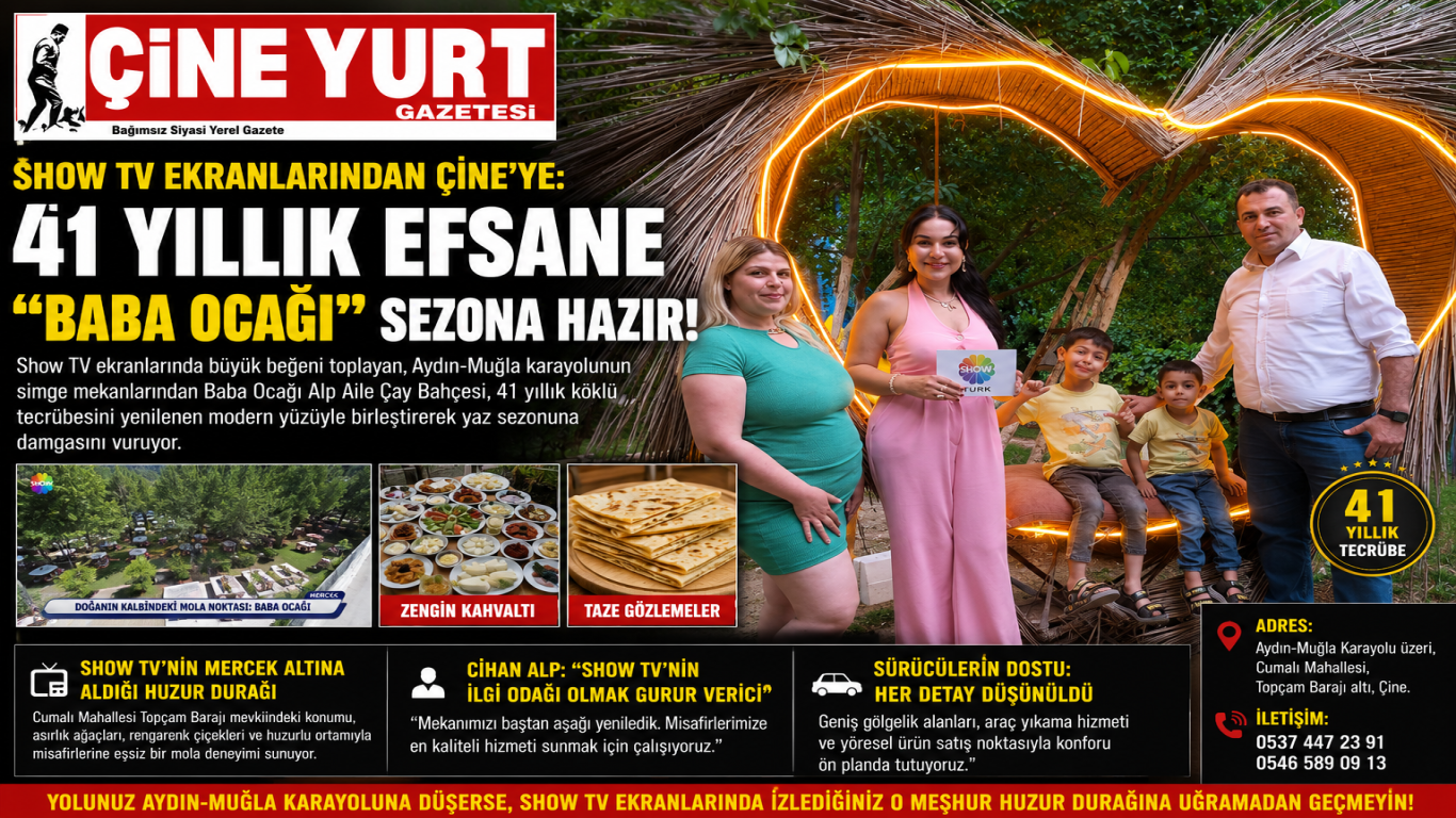 Show TV Ekranlarından Çine’ye: 41 Yıllık Efsane Baba Ocağı Sezona Hazır!