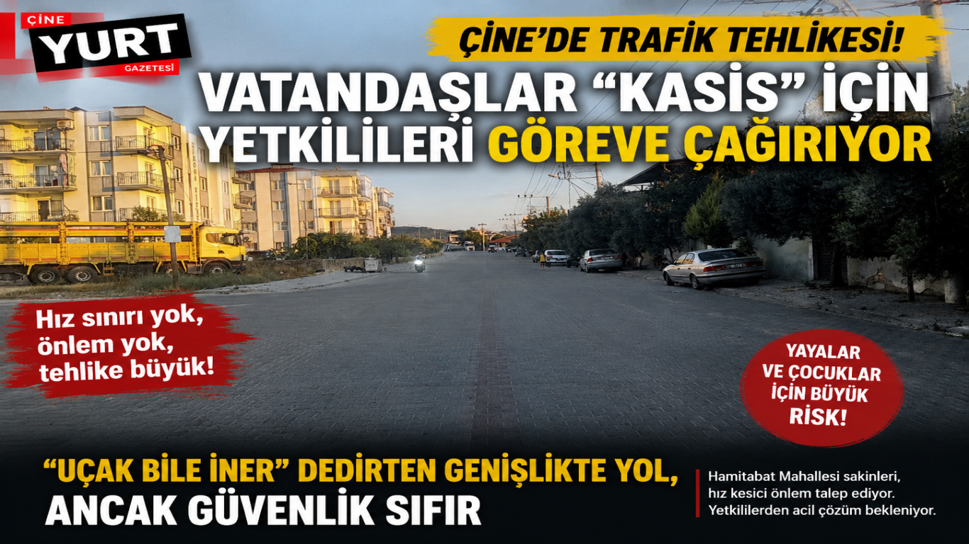 Çine’de Trafik Tehlikesi: Vatandaşlar Kasis İçin Yetkilileri Göreve Çağırıyor