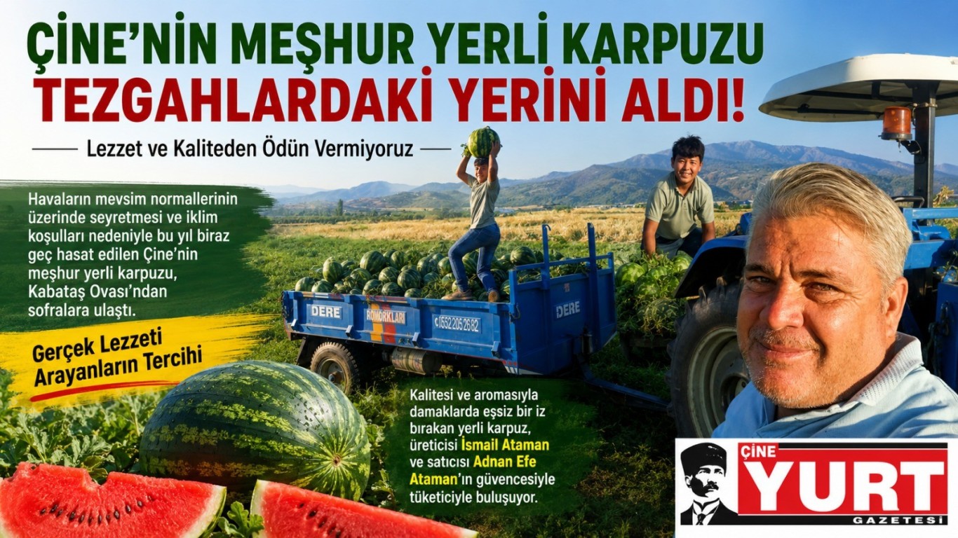 Çine’nin Meşhur Yerli Karpuzu Tezgahlardaki Yerini Aldı: Lezzet ve Kaliteden Ödün Vermiyoruz