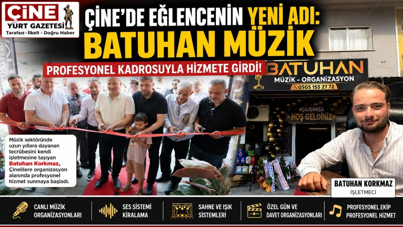 Çine’de Eğlencenin Yeni Adı: Batuhan Müzik Profesyonel Kadrosuyla Hizmete Girdi!